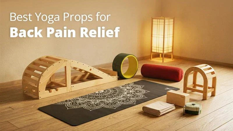Yoga Props for Back Pain