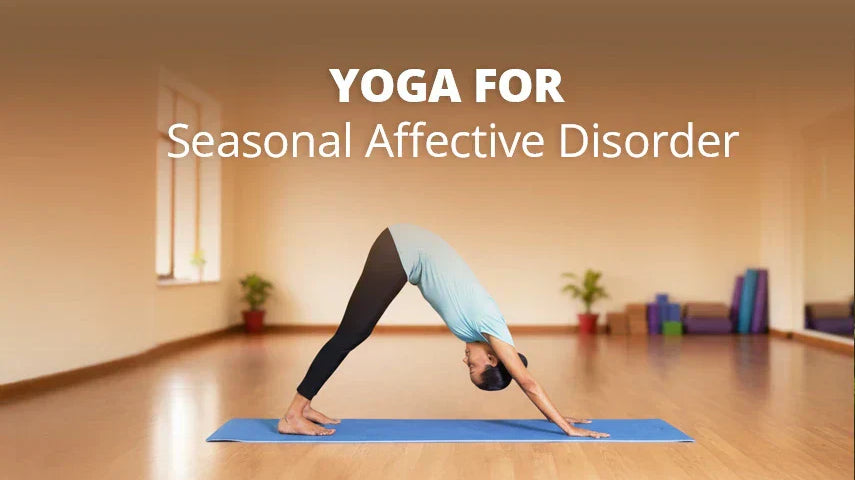 Yoga for Seasonal Affective Disorder