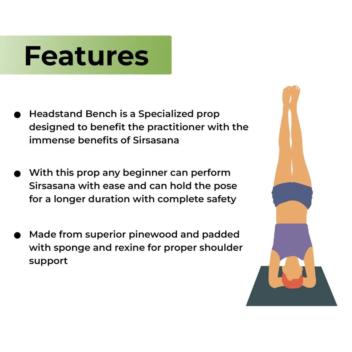 Headstand Bench Features