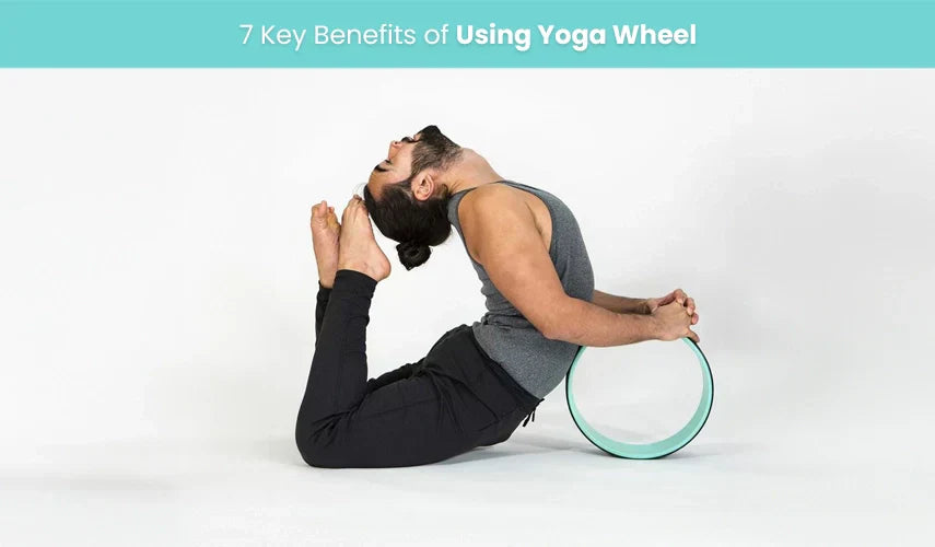 Benefits of Using a Yoga Wheel