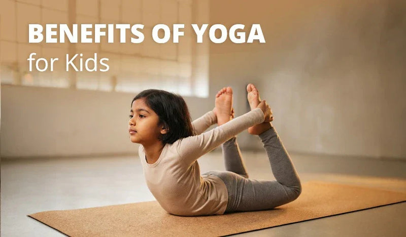 Benefits of Yoga for Kids