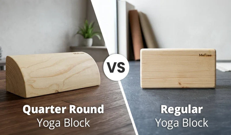 Quarter Round Yoga Block vs Regular Yoga Block