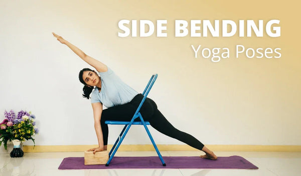 Side Bending Yoga Poses