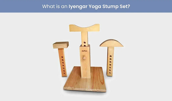 What is Iyengar Yoga Stump Set