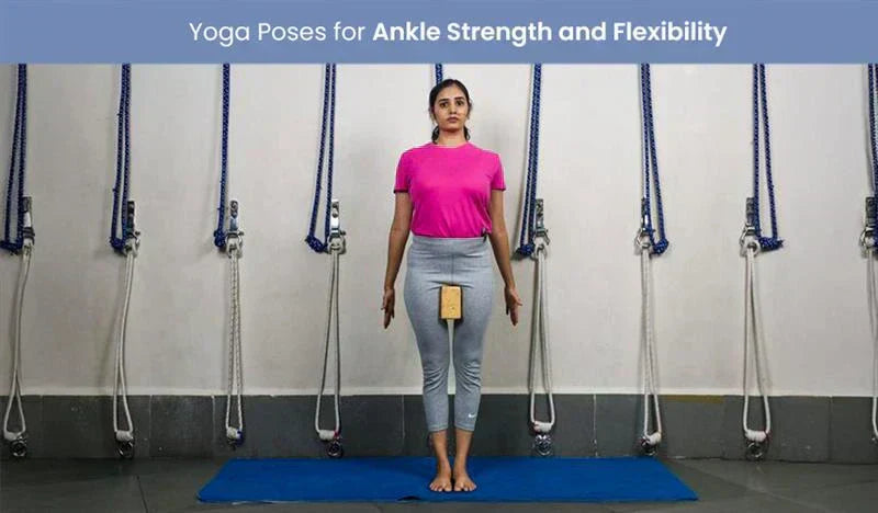 Yoga Poses for Ankle