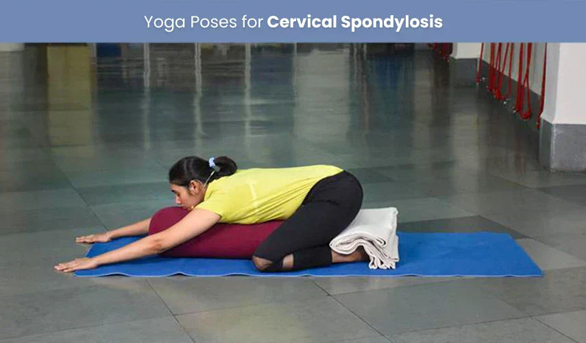 Yoga Poses for Cervical Spondylosis