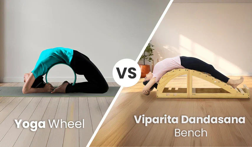 Yoga Wheel vs Viparita Dandasana Bench