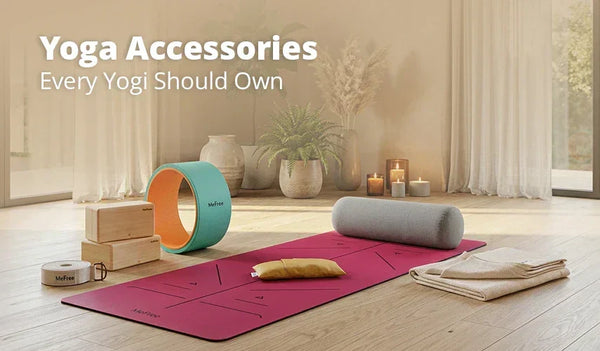 Yoga Accessories for Every Yogi
