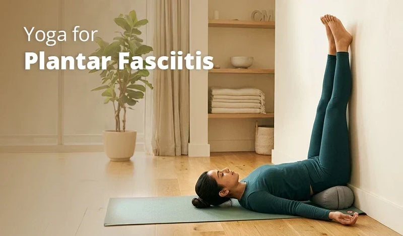 Yoga for Plantar Fasciitis