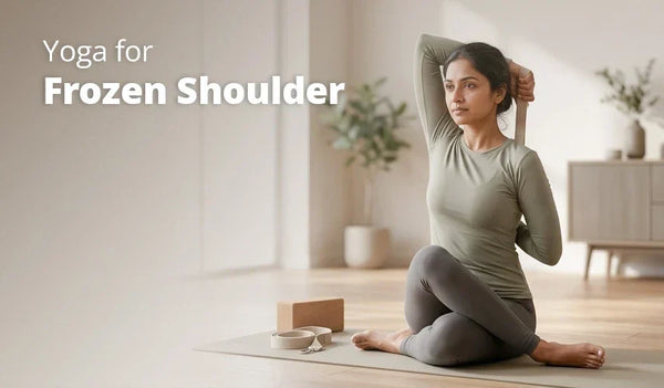 Yoga for Frozen Shoulder