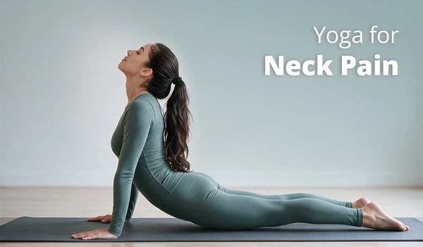 Yoga for Neck Pain