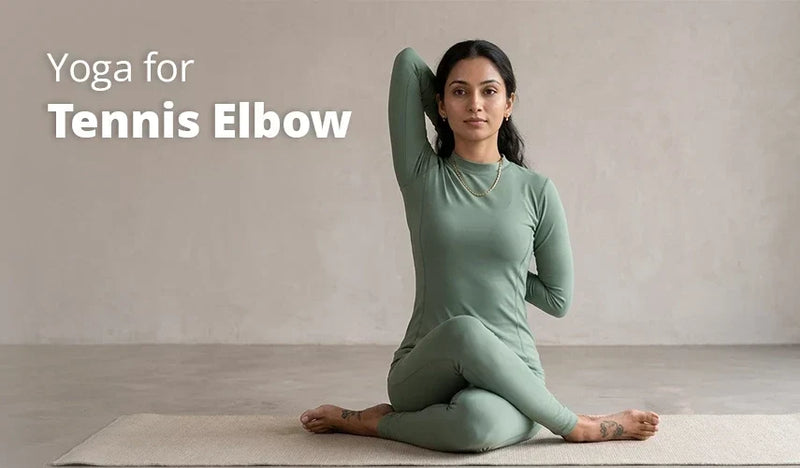 Yoga for Tennis Elbow