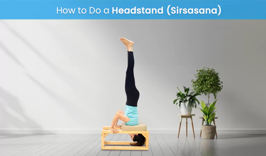 How to Do a Headstand (Sirsasana)
