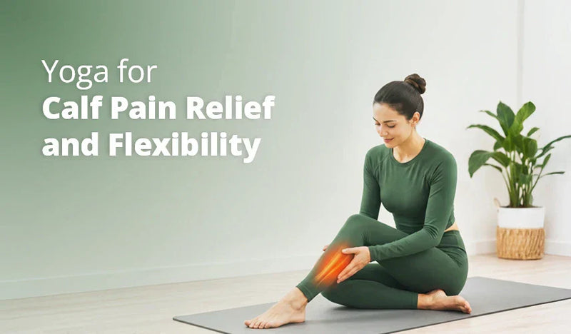 Yoga for Calf Pain