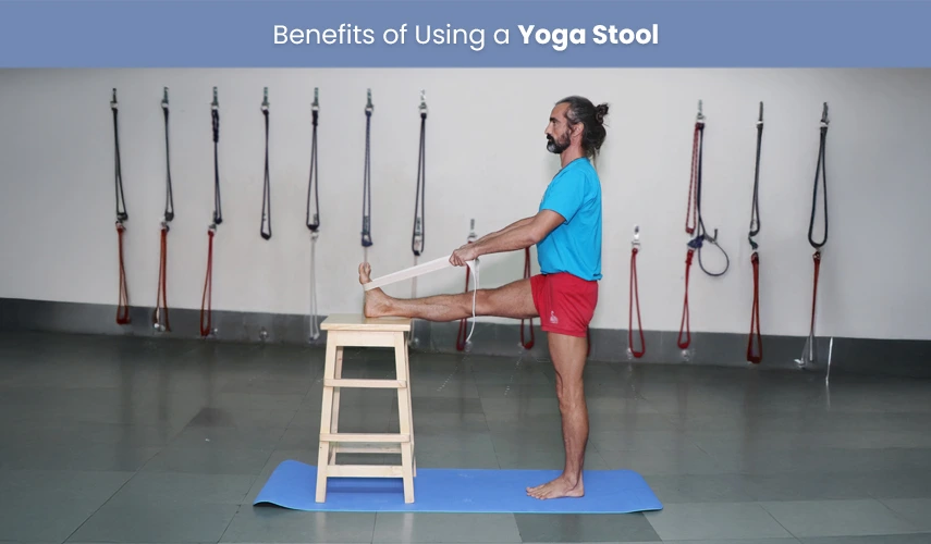 Benefits Of Using A Yoga Stool