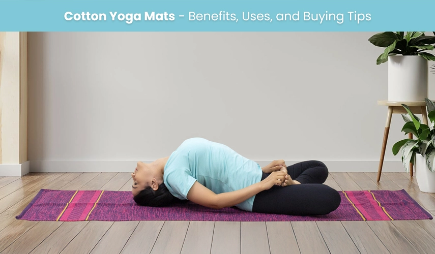 Cotton Yoga Mats