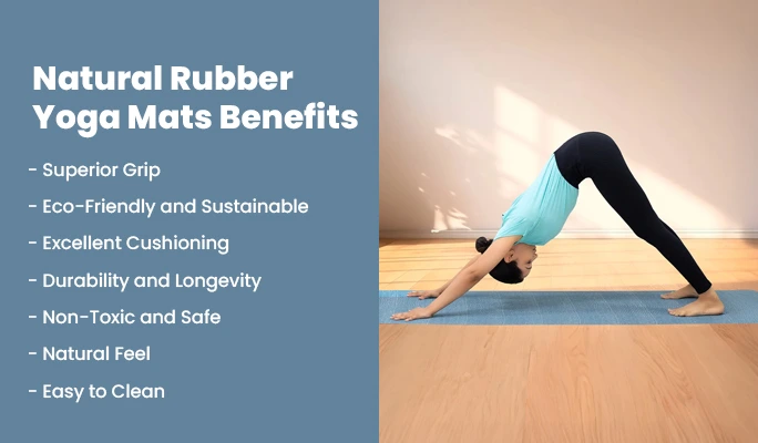 Natural Rubber Yoga Mats Benefits