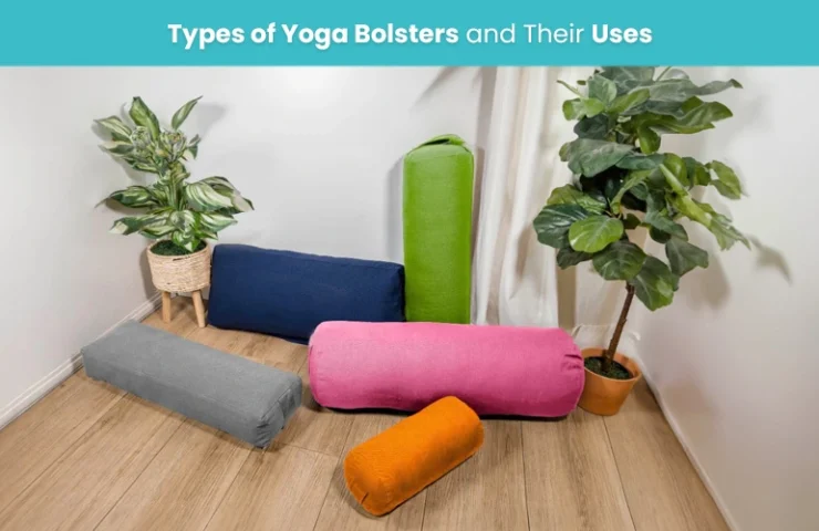 Types Of Yoga Bolsters And Their Uses - MeFree